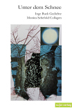 Unter dem Schnee
